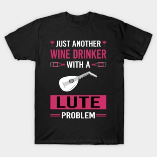 Wine Drinker Lute T-Shirt